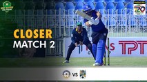 Closer | Balochistan vs Central Punjab | Match 2 | National T20 2022 | PCB | MS2T