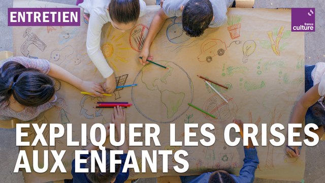 Comment expliquer les crises aux enfants ?