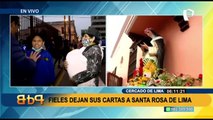 Santa Rosa de Lima: devotos hacen largas colas para dejar sus cartas en pozo de los deseos