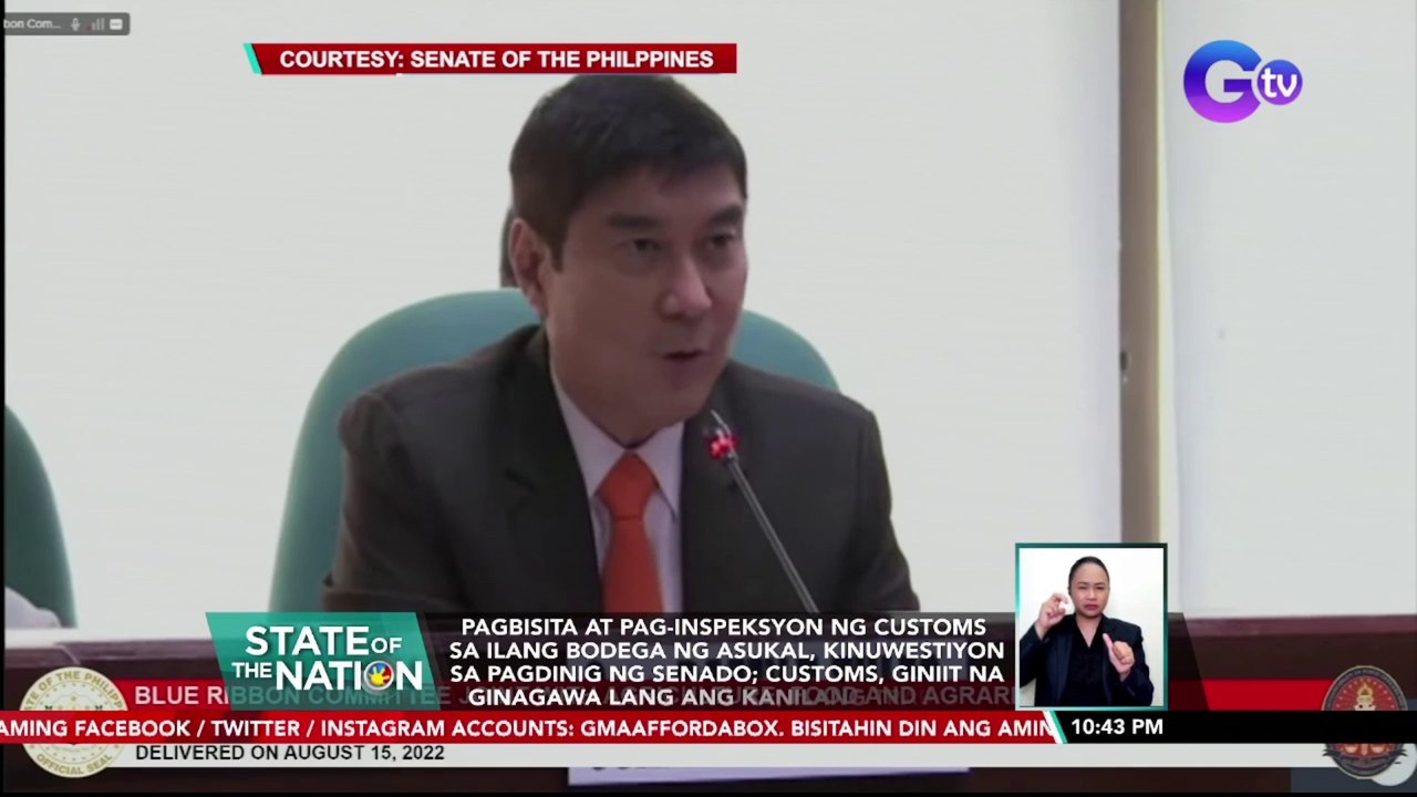 Pagbisita at pag-inspeksyon ng Customs sa ilang bodega asukal, kinuwestiyon sa pagdinig ng Senado; Customs, iginiit na ginagawa lang ang kanilang trabaho | SONA