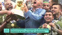Abel Ferreira e Felipão fazem duelo histórico na semifinal da Libertadores 30/08/2022 13:16:58