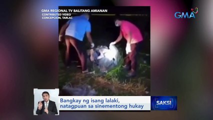 Bangkay ng isang lalaki, natagpuan sa sinementong hukay | Saksi