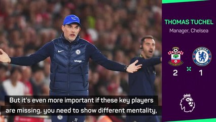 'It's too easy to beat Chelsea' - Tuchel