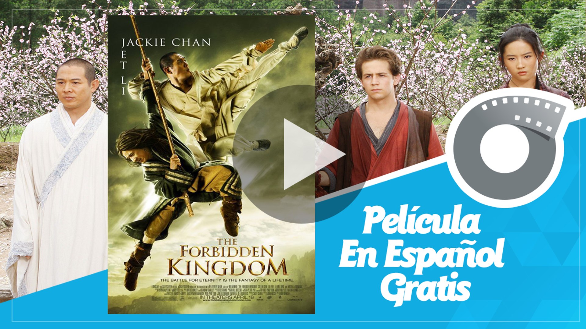 Forbidden Kingdom - Jackie Chan - Película En Español Gratis - Vídeo  Dailymotion