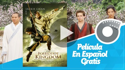 Forbidden Kingdom - Jackie Chan - Película En Español Gratis