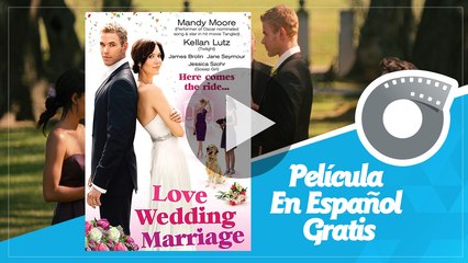 Love, Wedding, Marriage Película En Español Gratis