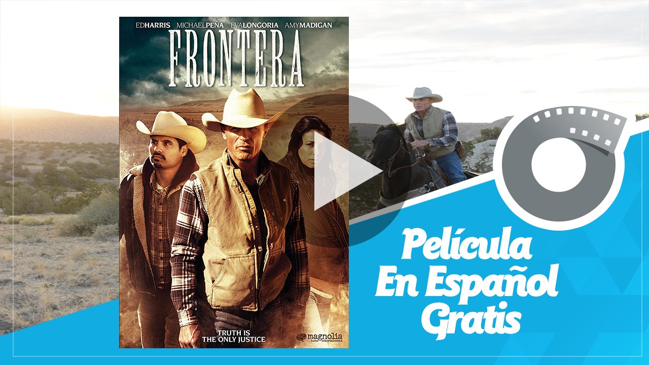 Frontera - Película En Español Gratis
