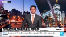 Directo a... Ciudad de México y la indemnización a familiares de mineros atrapados