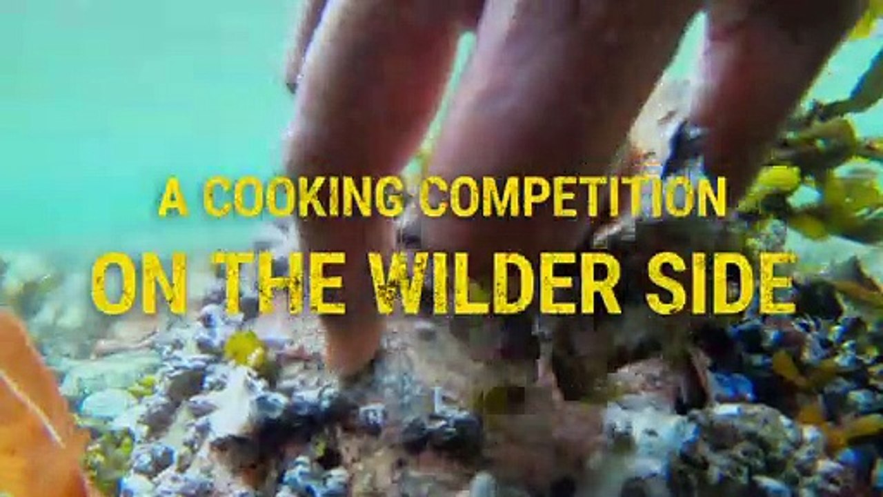 Chefs vs Wild Series Trailer