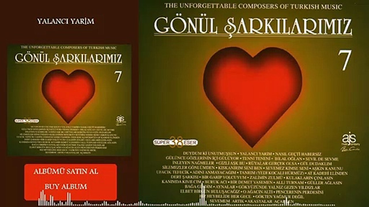 Gönül Şarkılarımız / 7 - Yalancı Yarim (Official Audio)