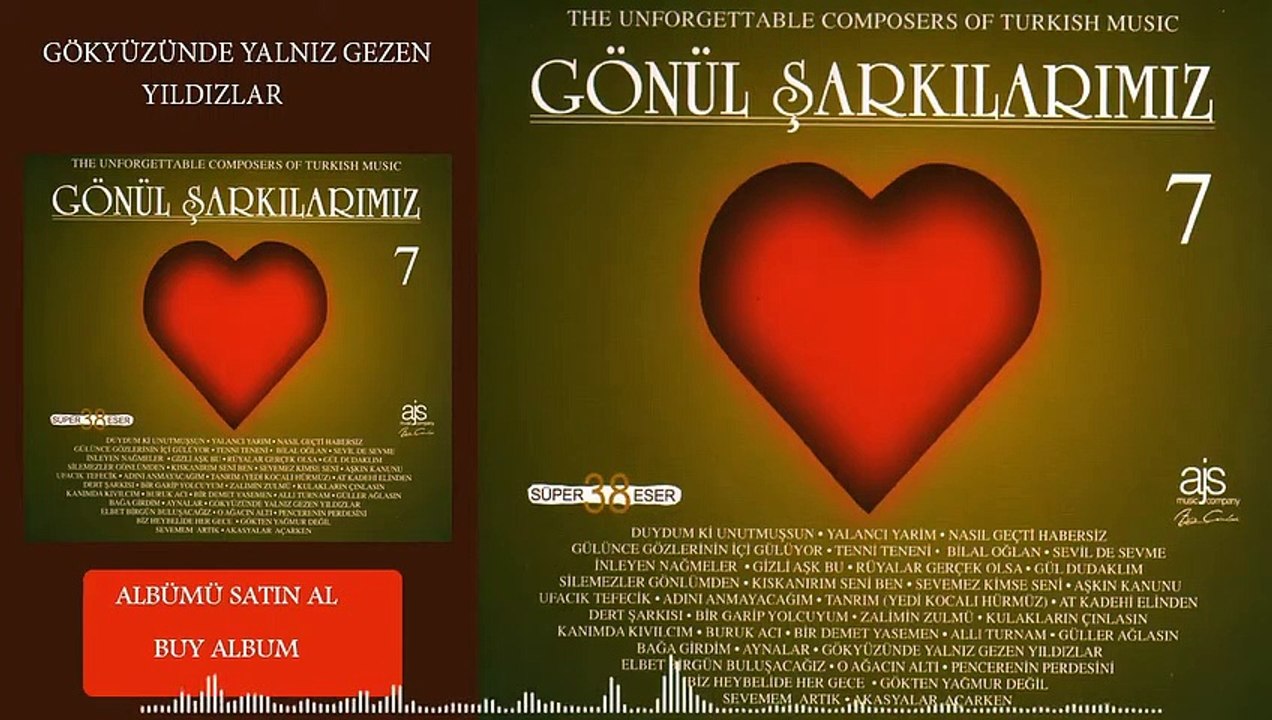 Gönül Şarkılarımız / 7 - Gökyüzünde Yalnız Gelen Yıldızlar (Official Audio)