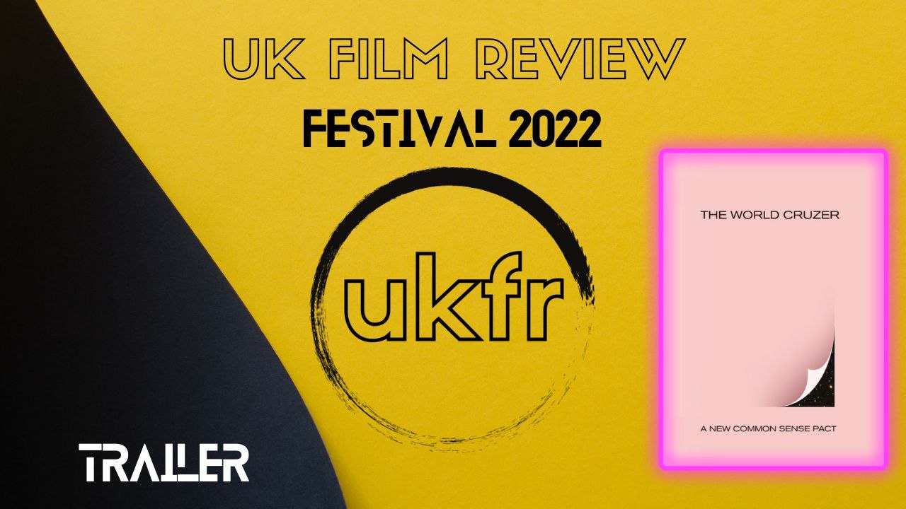 The World Cruzer (trailer) | UKFRF 2022