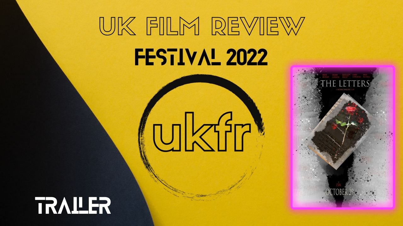 The Letters (trailer) | UKFRF 2022