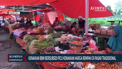 Download Video: Kenaikan BBM Bersubsidi Picu Kenaikan Harga Rempah Di Pasar Tradisional