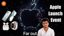 Apple Event 2022 - Far Out | புதுசா என்ன கொண்டு வரப்போறாங்க ஆப்பிள்?
