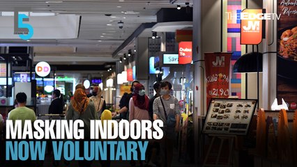 EVENING 5: Khairy: Masking indoors is now optional