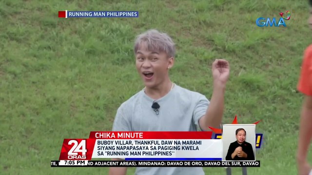 Buboy Villar, thankful daw na marami siyang napapasaya sa pagiging kwela sa Running Man Philippines'' | 24 Oras