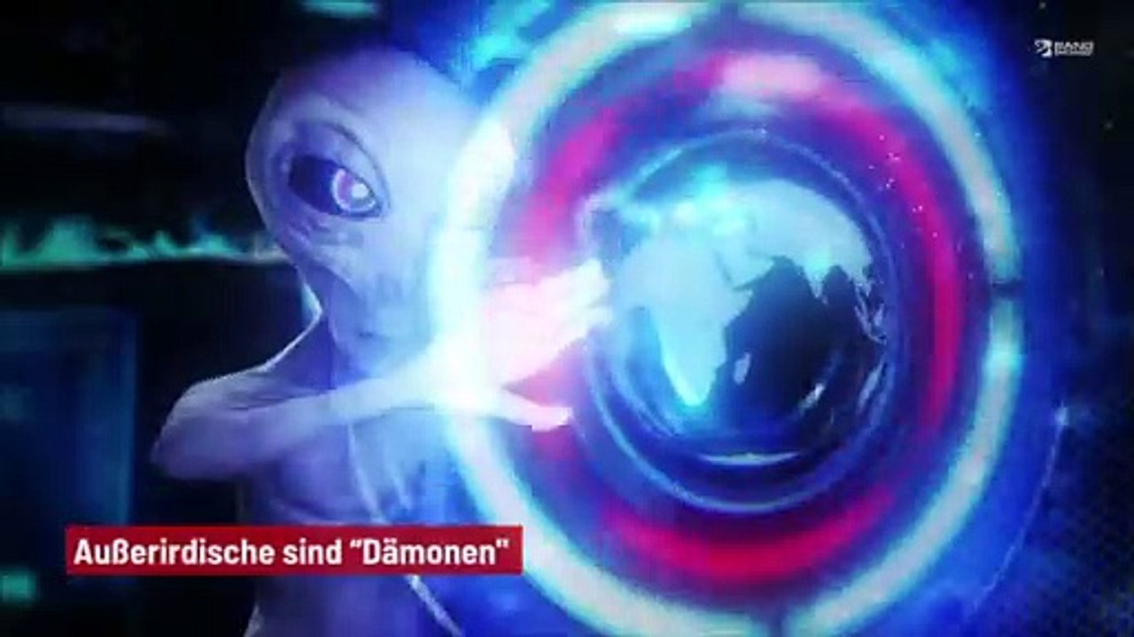 Außerirdische sind “Dämonen'