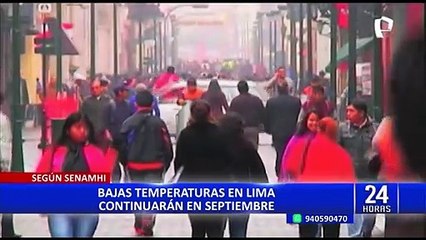 Download Video: Ola de frío en Lima: bajas temperaturas continuarán en septiembre, según Senamhi