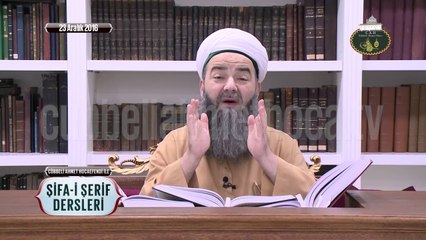 Cübbeli Ahmet Hoca Efendi İle Şifa-i Şerif Dersleri 34. Bölüm 23 Aralık 2016