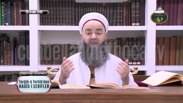 Cübbeli Ahmet Hoca ile Hadis-i Şerifler 38. Bölüm 26 Aralık 2016