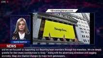 Snap Cuts 20% Of Workforce, Discontinues Self-Funded Original Content; Stock Revives - 1breakingnews