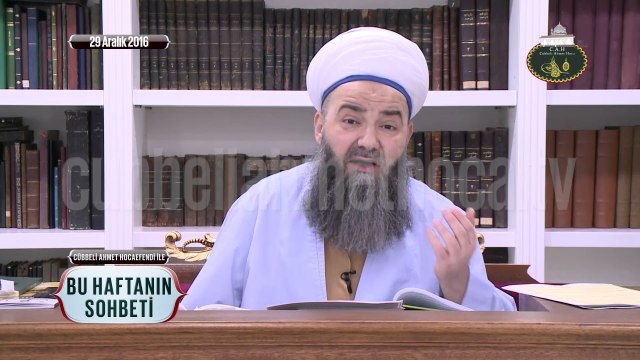 Cübbeli Ahmet Hoca Efendi İle Bu Haftanın Sohbeti 29 Aralık 2016