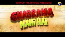 Ghabrana Nahi Hai   World Television Premiere   Coming Soon   Mastermind Films   JB Films  Geo Films