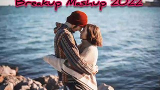 Breakup Mashup 2022 [[ Slow+Reverb ]] | Lofi Song