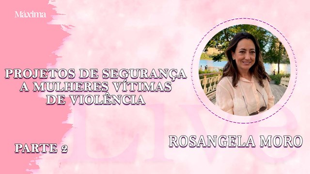 PROJETOS DE SEGURANÇA A MULHERES VÍTIMAS DE VIOLÊNCIA