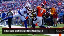 Reaction to Broncos' Most Surprising Roster Cuts