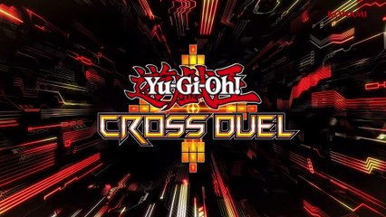 Yu-Gi-Oh ! Cross Duel - Bande-annonce date de sortie