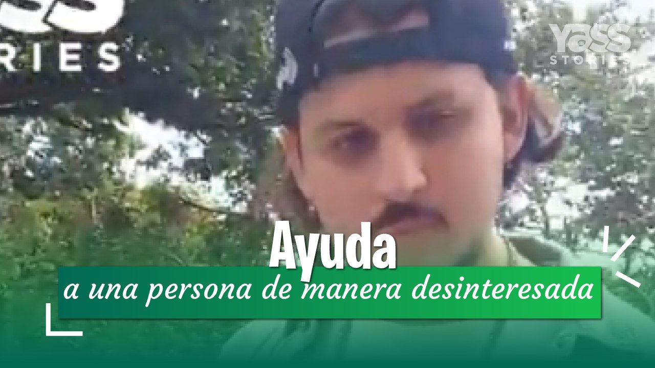 Ayuda a una persona de manera desinteresada y mira lo que pasa