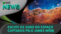 Ao Vivo | Escute os sons do espaço captados pelo James Webb | 31/08/2022 | #OlharDigital
