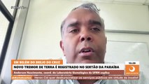 Professor de Geofísica explica sobre 2 terremotos ocorridos em menos de uma semana no Sertão