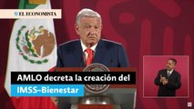 AMLO decreta la creación del IMSS-Bienestar