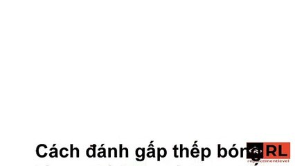 Cách đánh gấp thếp bóng đá cực kỳ hay mà bạn nhất định phải biết