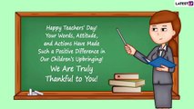 Happy Teachers’ Day 2022 Messages, Wishes and Quotes for All Teachers To Express Gratitude for Them