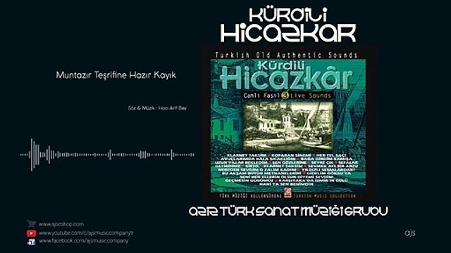 Canlı Fasıl Kürdili Hicazkar - Muntazır Teşrifine Hazır Kayık / Seyre Çık (Official Audio)