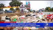 Toneladas de basura y desmonte ganan terreno en la Panamericana Sur