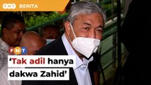 Peguam negara tak adil hanya dakwa Zahid, kata peguam