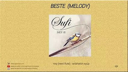 Sufi - Ney 2 - Beste / Melody (Official Audio)