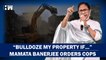 "Bulldoze My Property, If Found To be Illegal":Mamata Banerjee Asks Cops| West Bengal| Narendra Modi