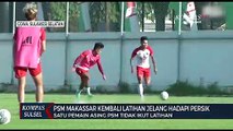 PSM Makassar Kembali Latihan Jelang Hadapi Persik