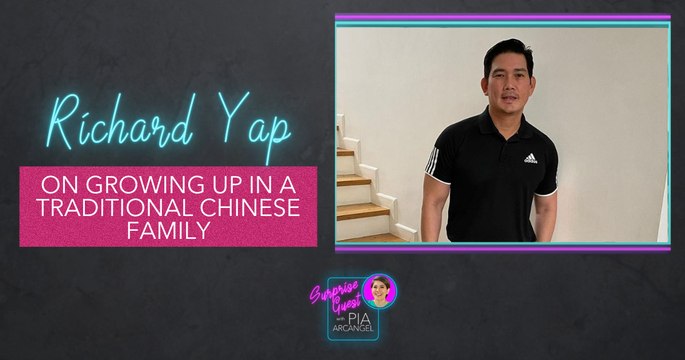 Richard Yap on growing up in a traditional Chinese family | Surprise Guest with Pia Arcangel