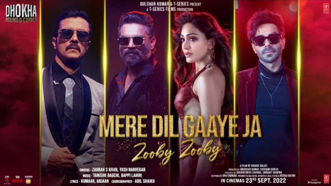 Mere Dil Gaaye Ja (Zooby Zooby) Song | R. Madhavan | Khushalii Kumar | Tanishk ,Kumaar ,Zahrah ,Yash, Dilsen Kumar| zooby zooby song