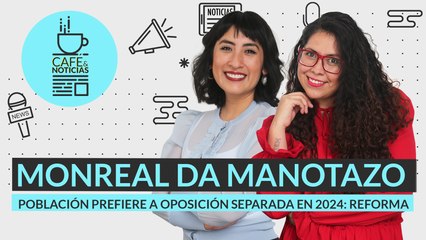 #EnVivo #CaféYNoticias | Monreal da manotazo: Armenta presidirá Senado | Asesinan a madre buscadora