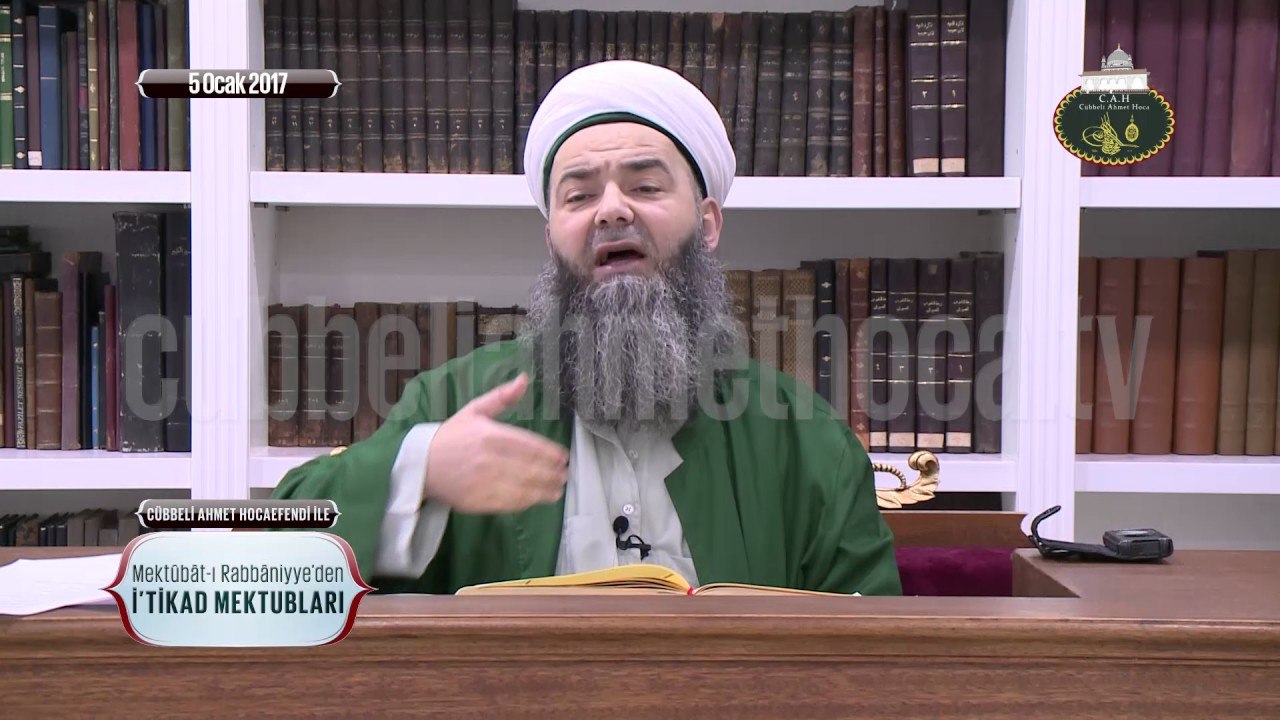 Cübbeli Ahmet Hoca ile İtikad Mektupları 39. Bölüm 5 Ocak 2017