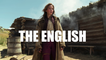 THE ENGLISH | Emily Blunt - BBC Western Movie