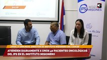 Atienden diariamente a unos 40 pacientes Oncológicos del IPS en el Instituto misionero